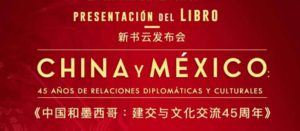 Book Presentation”China and Mexico: 45 years of relations”