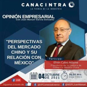 Entrevista de Efrén Calvo (MEXCHAM) con CANACINTRA