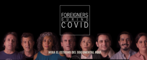 Foreigners during COVID19 – Video Documental